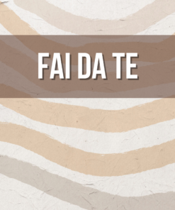 #FAI DA TE
