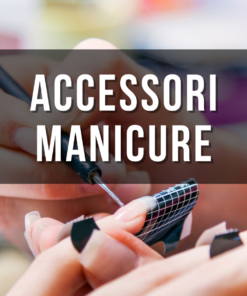 Accessori Manicure