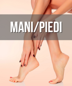 Mani / Piedi