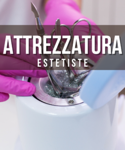 ATTREZZATURA ESTETISTE